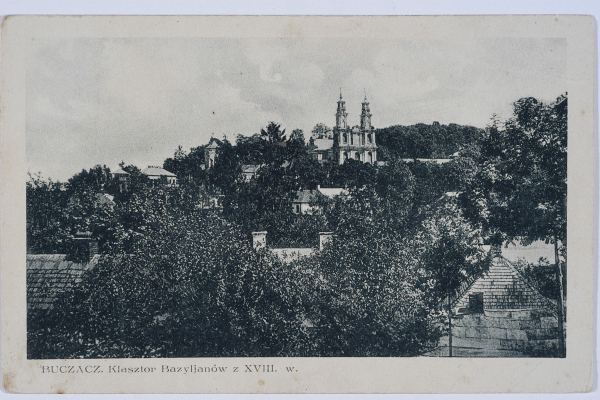 Монастырь в Бучаче на столетних фото